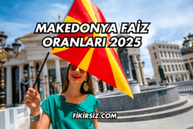 Makedonya Faiz Oranları 2025